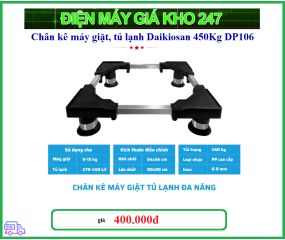 Chân kê máy giặt, tủ lạnh Daikiosan 450Kg DP106