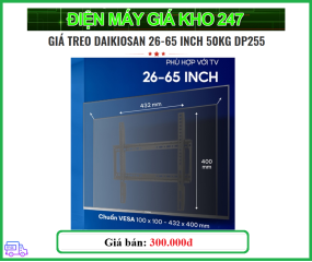 Giá treo Daikiosan 26-65 inch 50Kg DP255